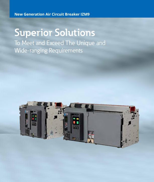 Air Circuit Breaker IZM9 Series插图